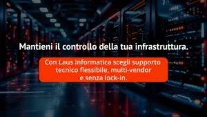 Guida alla manutenzione IT - Laus Informatica