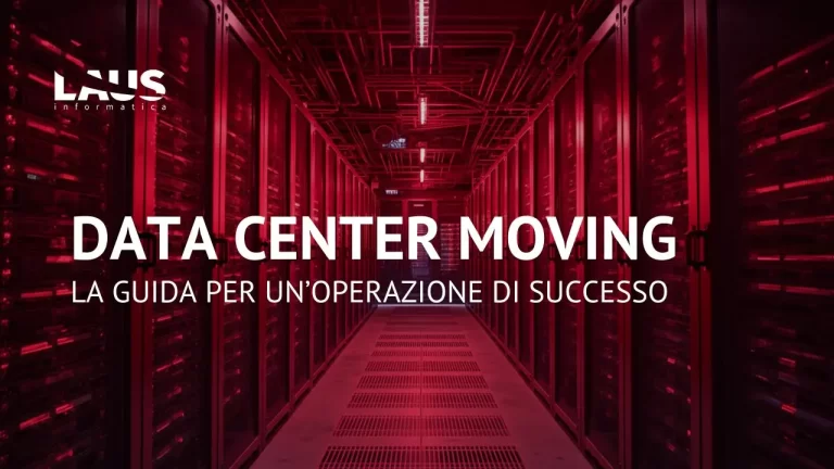 data center moving - laus informatica
